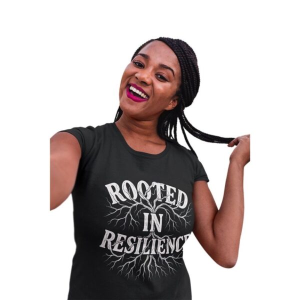 Rooted in resilience tee - Image 3
