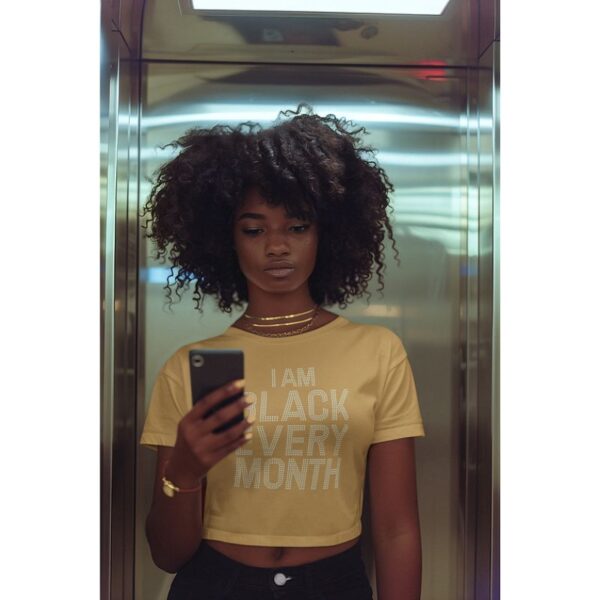 I am black every month - Image 5